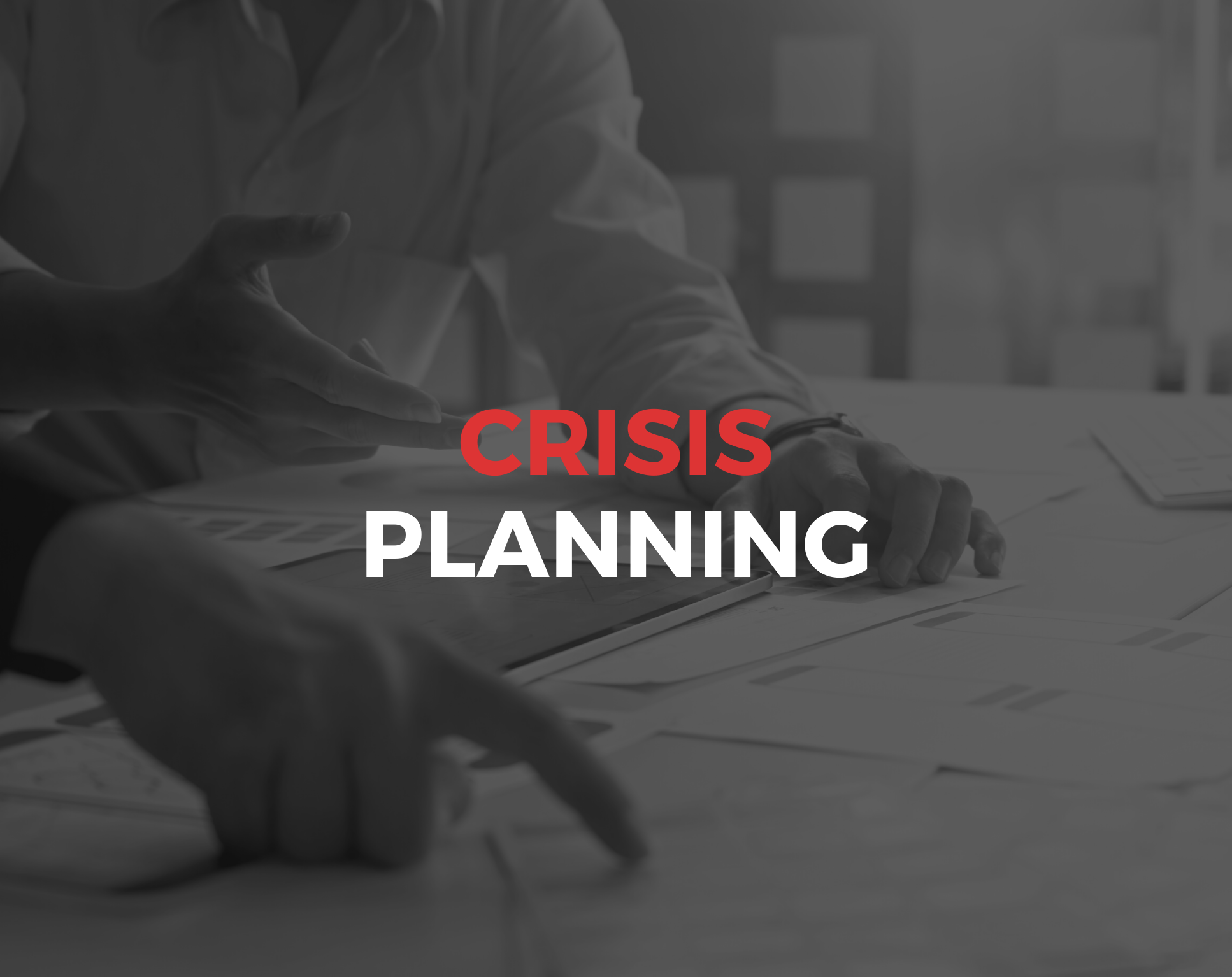Crisis Planning